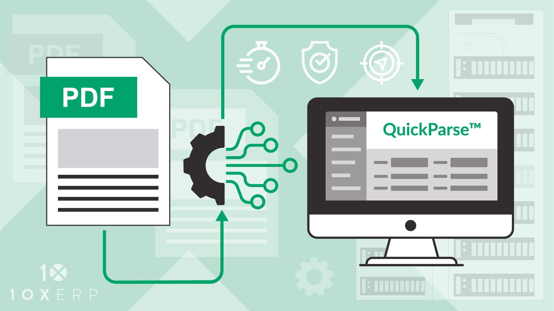 Introducing QuickParse™: Automate Sales Order Entry with 10X ERP